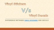 Vinyl Stickers vs Decals | Difference Between Vinyl and Decals
