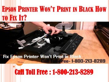 Epson Printer Won’t Print in Black How to Fix It 1800-213-8289