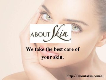 Cosmetic Surgery Sydney - About Skin