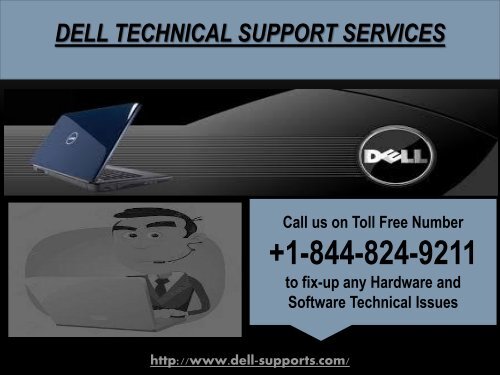 Dell Help and Support Number +1-844-824-9211