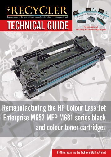 Remanufacturing the HP M652 black and colour cartridges