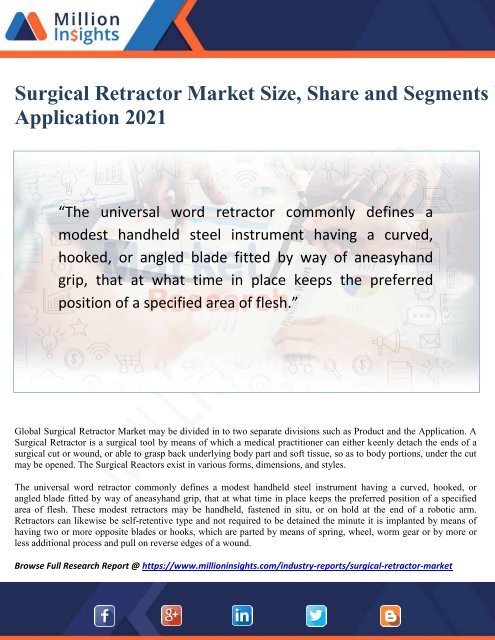 Surgical Retractor Market Size, Share and Segments by Application 2021