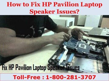 How to Fix HP Pavilion Laptop Speaker Issues? 8002813707