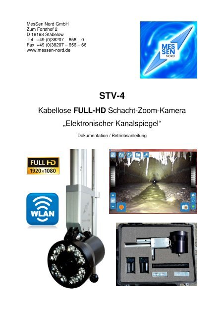 STV-4 Schacht-Zoom-Kamera, Elektronischer Kanalspiegel: Dokumentation und Betriebsanleitung