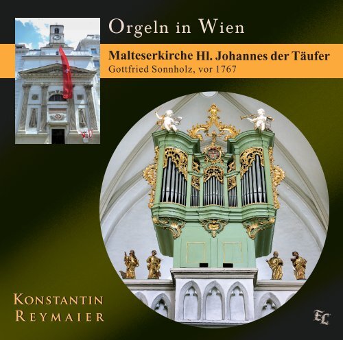 CD Booklet Orgeln in Wien - Malteserkirche Hl. Johannes der Täufer