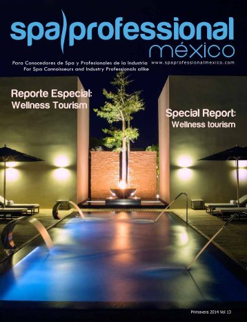 Spa & Wellness MexiCaribe 13, Primavera 2014