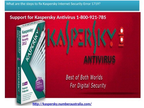 Kaspersky Technical Support Number Australia 1-800-921-785 