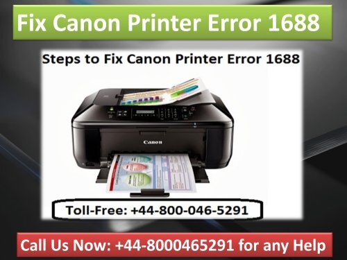 Call 448000465291 Troubleshoot Canon Printer Error 1688