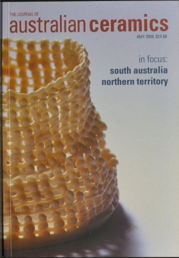 The Journal of Australian Ceramics Vol 45 No 1 April 2006