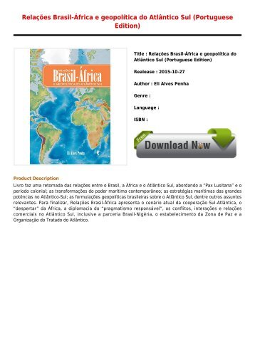 Read Online E-Book Relaes Brasil-frica e geopoltica do Atlntico Sul Portuguese Edition Online Free