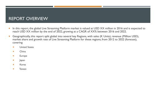 Global Live Streaming Platform Sales Market Report 2017