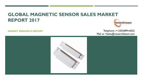 Global Magnetic Sensor Sales Market Report 2017