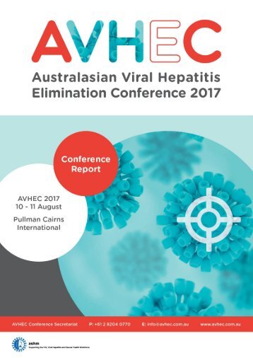 2017 Australasian Viral Hepatitis Elimination Conference Report
