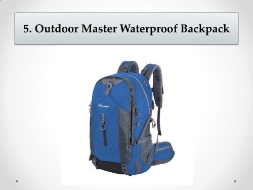 Top 10 Best Waterproof Backpacks Reviews 