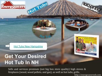 Get Your Desired Hot Tub In NH