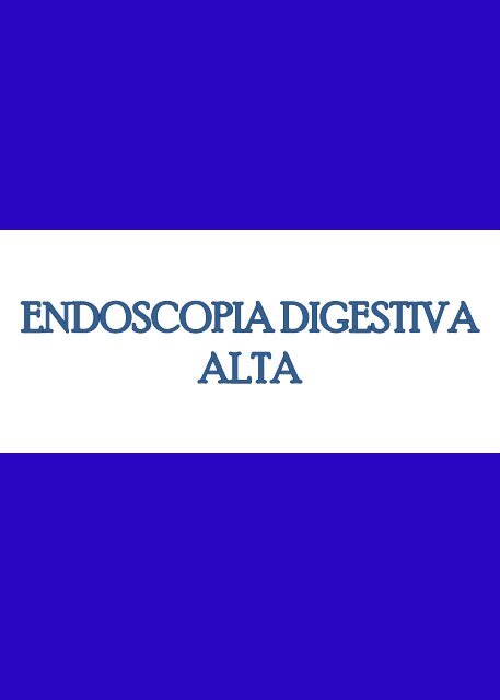 escalas y clasificaciones endoscopicas 2015