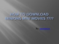 How to Download minions mini movies