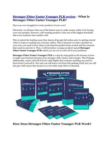 Stronger Fitter Faster Younger PLR Review & Stronger Fitter Faster Younger PLR $16,700 bonuses