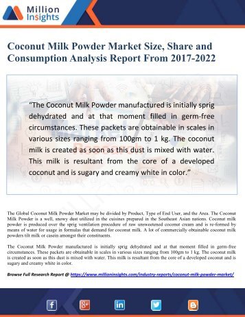 Coconut Milk Powder Market Size, Share and Consumption Analysis Report From 2017-2022