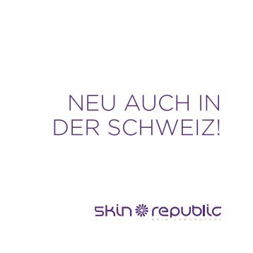 Skin Republic Brochure Schweiz 2017