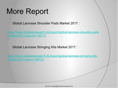 2017-2022 Global Lacrosse Rib Pads Market: Size, Share, Forecast