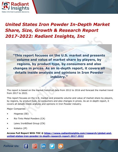 United States Iron Powder In-Depth Market Share, Size, Growth &amp; Research Report 2017-2022 Radiant Insights, Inc