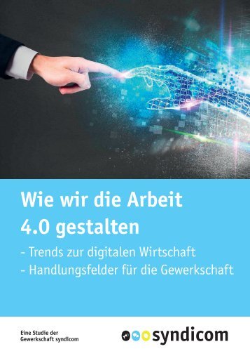 Wie wir die Arbeit 4.0 gestalten