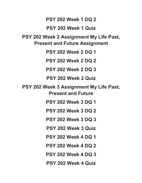 PSY 202 Entire Course