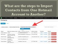 What are the steps to Import Contacts from One Hotmail Account to Another?