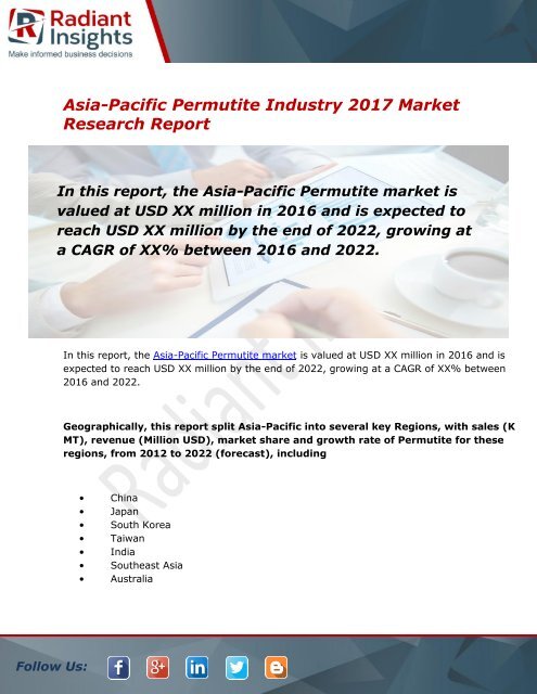 Asia-Pacific Permutite Market Size, Share, Trends, Analysis and Forecast Report to 2022:Radiant Insights, Inc