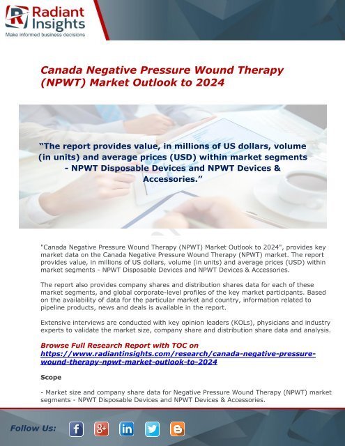 Canada Negative Pressure Wound Therapy (NPWT) Market Size Report 2017 By Radiant Insights,Inc