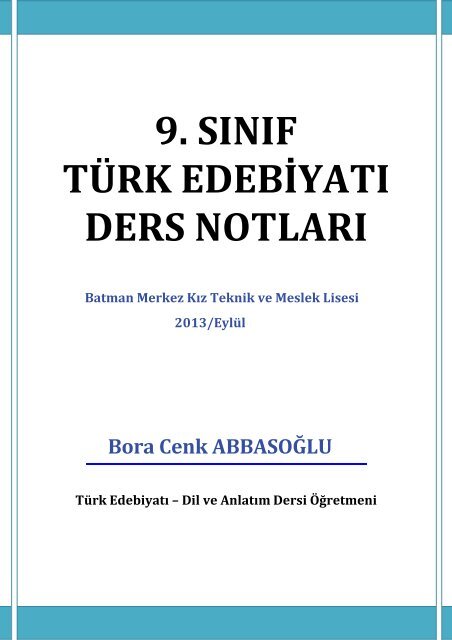 9.SINIF TÜRK EDEBİYATI DERS NOTLARI