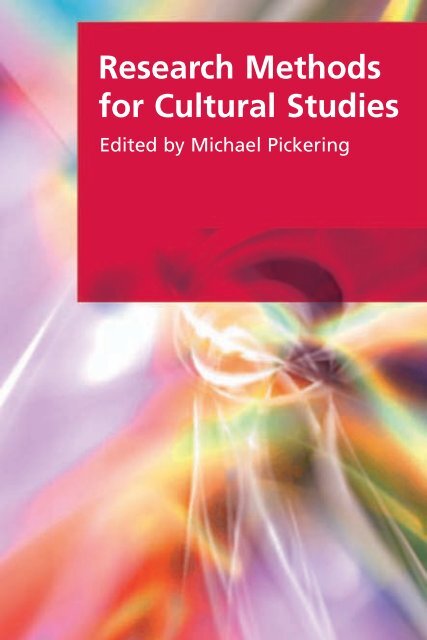 Michael Pickering-Research Methods in Cultural Studies (Research Methods for the Arts and Humanities) (2008)