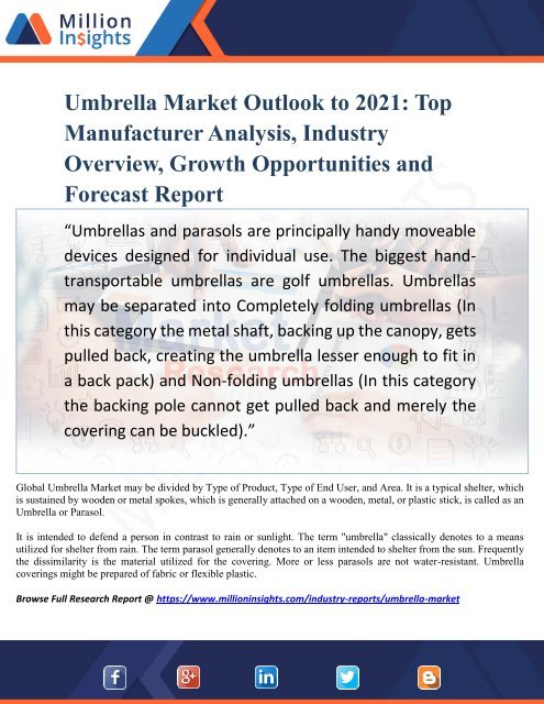 Umbrella Market Outlook to 2021- Top Manufacturer Analysis, Industry Overview, Growth Opportunities and Forecast Report