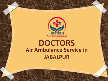 Air Ambulance Service in Jabalpur