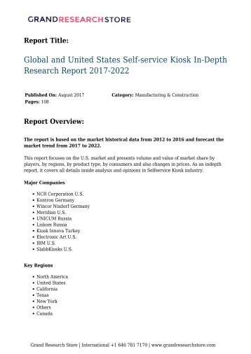 global-and-united-states-self-service-kiosk-in-depth-research-report-2017-2022-626-grandresearchstore