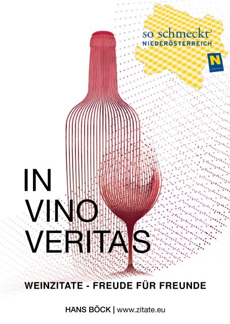 IN VINO VERITAS - WEINZITATE - WEINFREUDE FÜR WEINFREUNDE