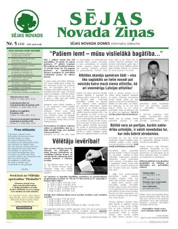 Nr. 5 (14) 2009. gada maijs SĒJAS Novada Ziņas - Sējas novads