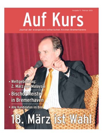 Auf Kurs_Ausgabe Februar 2012 - Kirchenjournal »Auf Kurs