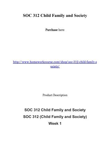 SOC 312 Child Family and Society