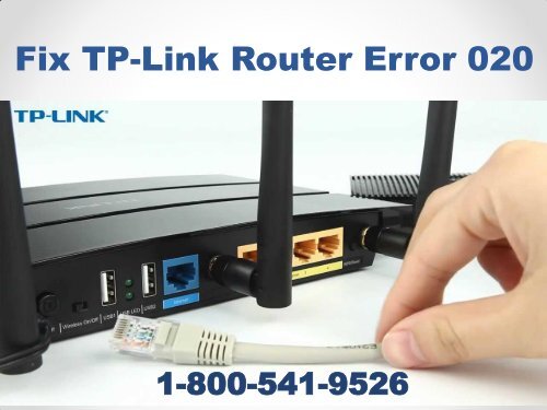 1-800-541-9526 Fix TP-Link Router Error 020