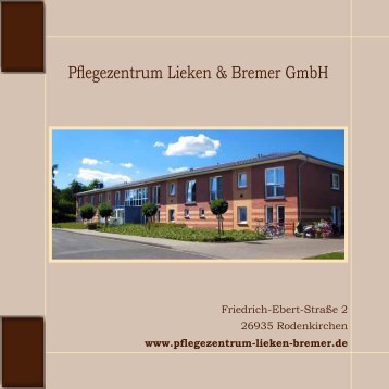 Pflegezentrum Lieken & Bremer GmbH