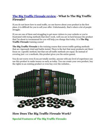 The Big Traffic Firesale review and (FREE) $12,700 bonus-- The Big Traffic Firesale Discount
