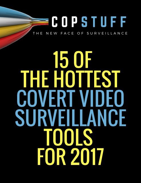 15 Hottest Covert surveillace tools 2017notes-2