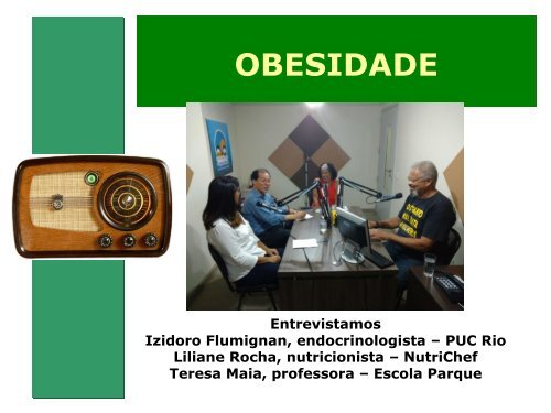 Programas sobre Alimentação - Radio Nossa Senhora de Copacabana.output