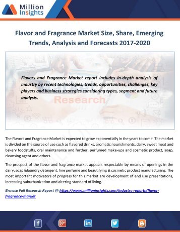 Flavor and Fragrance Market Size, Share, Emerging Trends, Analysis and Forecasts 2017-2020