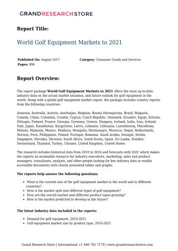 world-golf-equipment-markets-to-2021-grandresearchstore