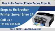 How to fix Brother Printer Server Error 14? +44-800-046-5291