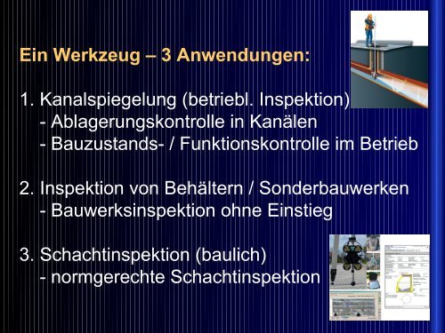 DWA-Kanalnachbarschaften 2017 - Fachvortrag Bedarfsgerechte Kanalreinigung mit der Schacht-Zoom-Kamera als Werkzeug für die Kanalbetriebsinspektion