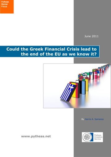 Could the Greek Financial Crisis lead to the end of the EU as we know it?
